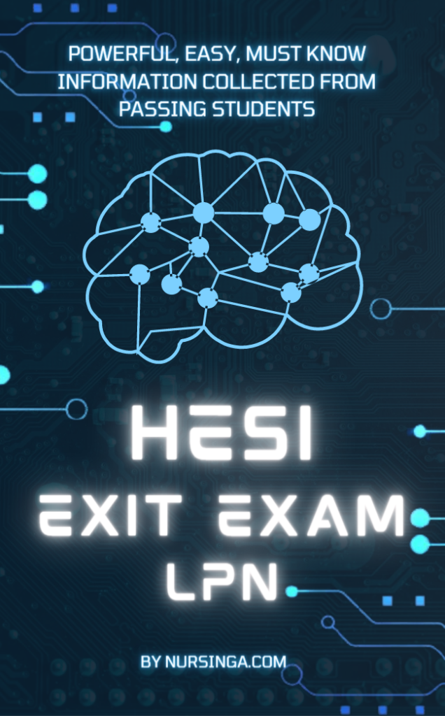 HESI LPN Exit Exam 2022 Study Guide